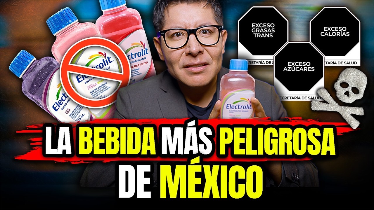 ⚠️ ELECTROLIT ¿la BEBIDA de la MUERTE?: AZÚCAR en exceso, EVASIÓN de IMPUESTOS y RIESGOS a la SALUD