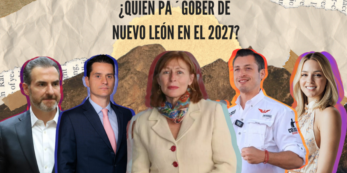 ¿Gobernador en Nuevo León 2027?