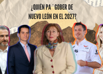 ¿Gobernador en Nuevo León 2027?