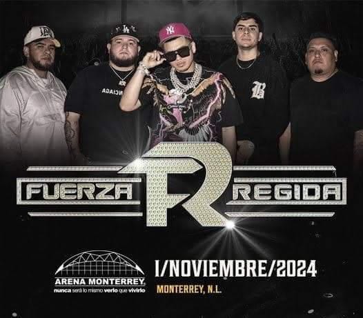 Agenda de eventos en Monterrey Fuerza Regida