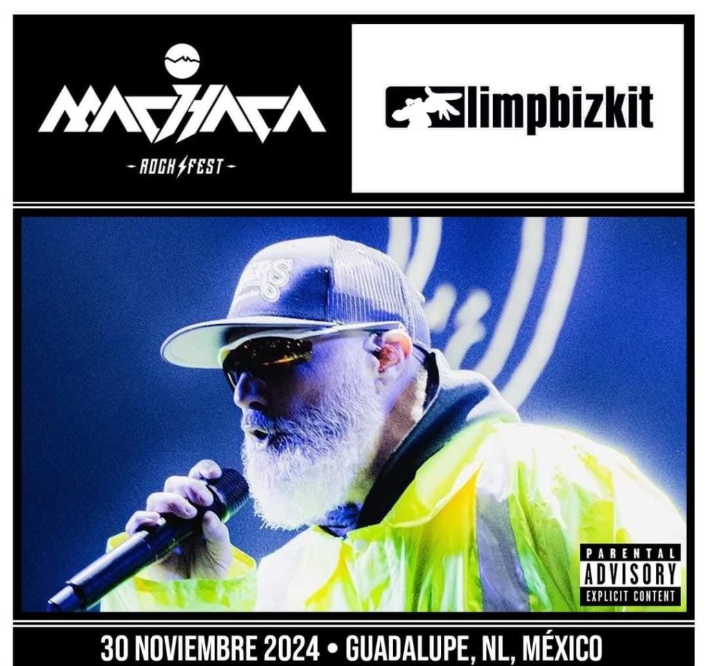 Limp Bizkit en Machaca 2024