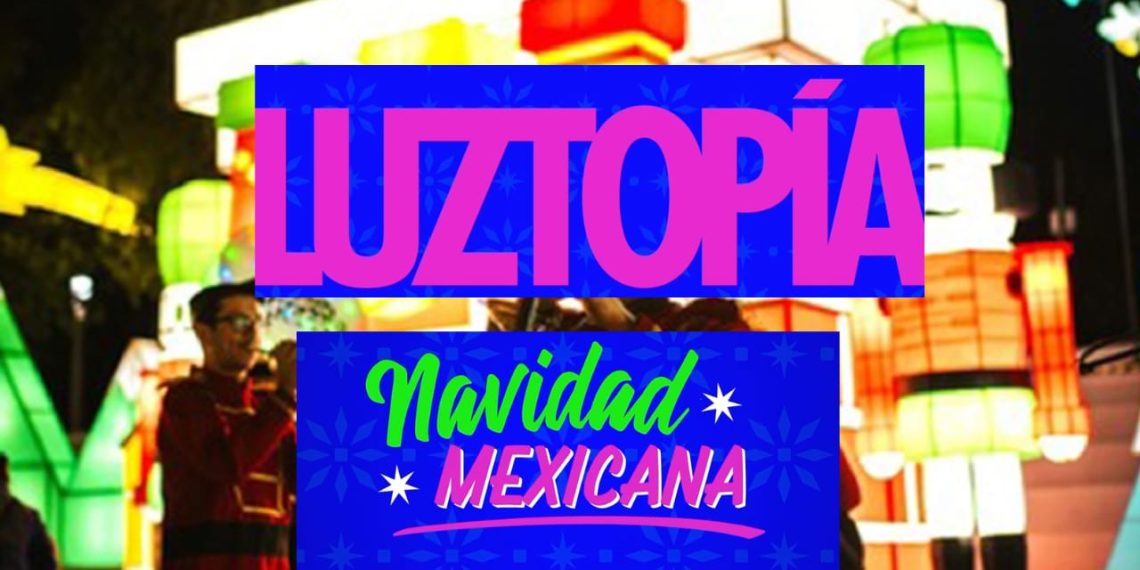Llega Luztopía a San Pedro con su nueva edición "Navidad Mexicana"