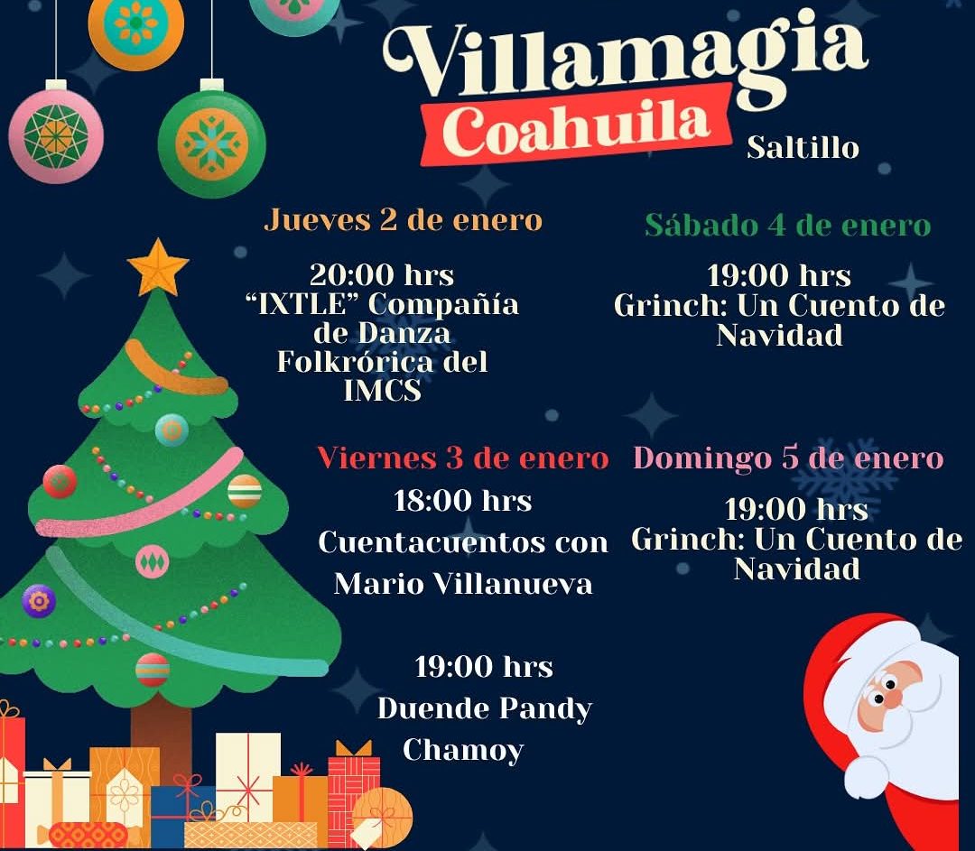 Conoce los eventos de Villamagia Coahuila en Saltillo