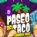 El Paseo del Taco Carmen 2025, conoce información, convocatorias, concursos y más.