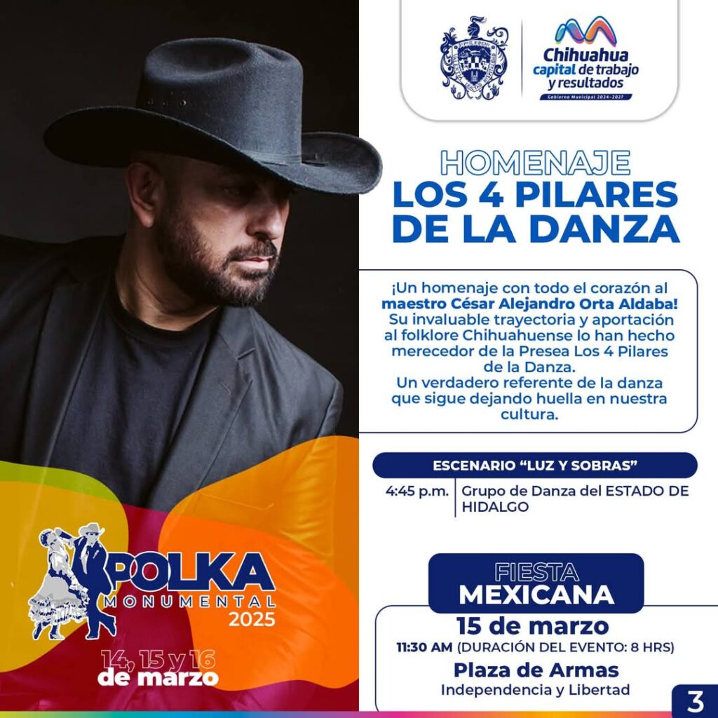 Conoce la cartelera del Día del Folklore Chihuahuense. 