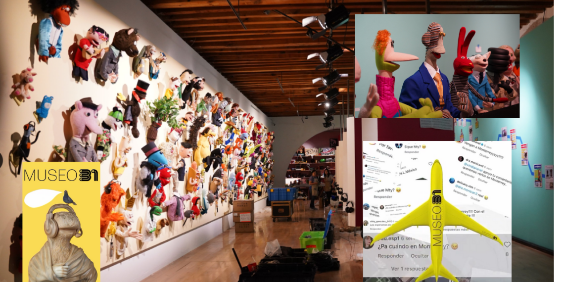 El Museo 31 Minutos llega a Monterrey