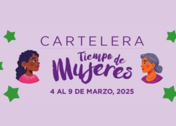 Conoce la cartelera Tiempo de Mujeres en la Ciudad de México.