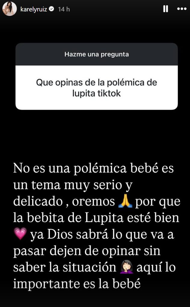 Karely Ruiz pide orar por la hija de Lupita TikTok y no opinar sobre el caso.