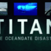 Netflix estrena tráiler de su nuevo documental Titan: el desastre de OceanGate.