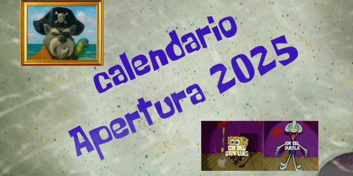 El Atlético de San Luis crea su calendario de apertura 2025 al estilo de Bob Esponja.