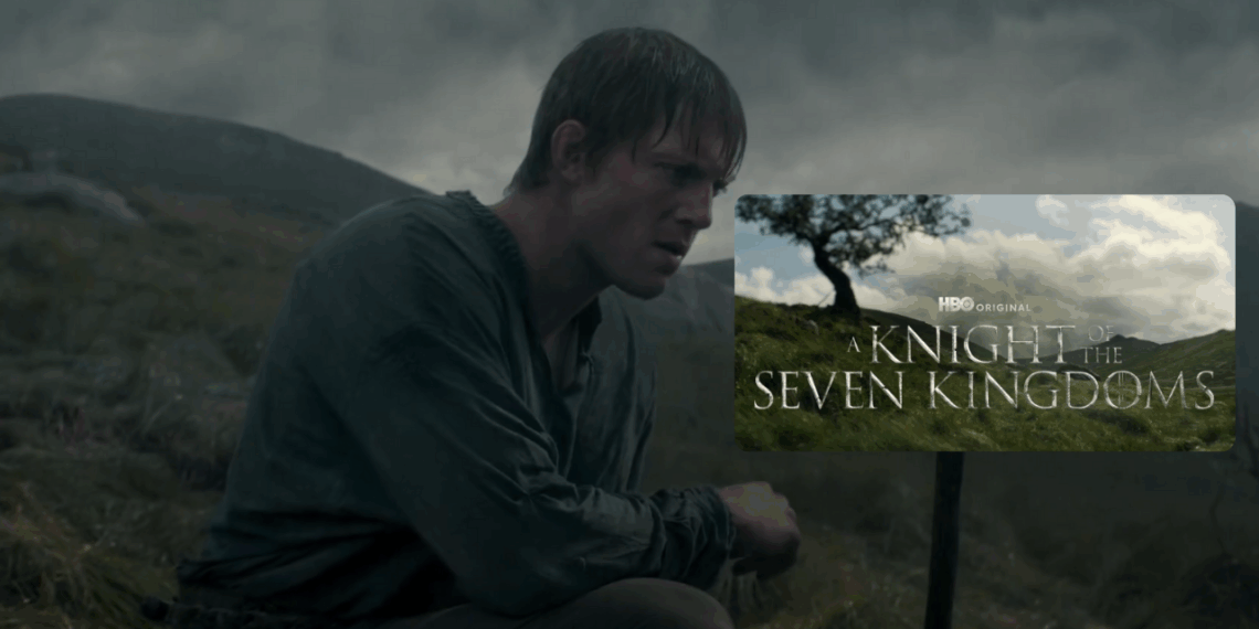 El caballero de los siete reinos”: HBO lanza el primer tráiler y confirma su fecha de estreno