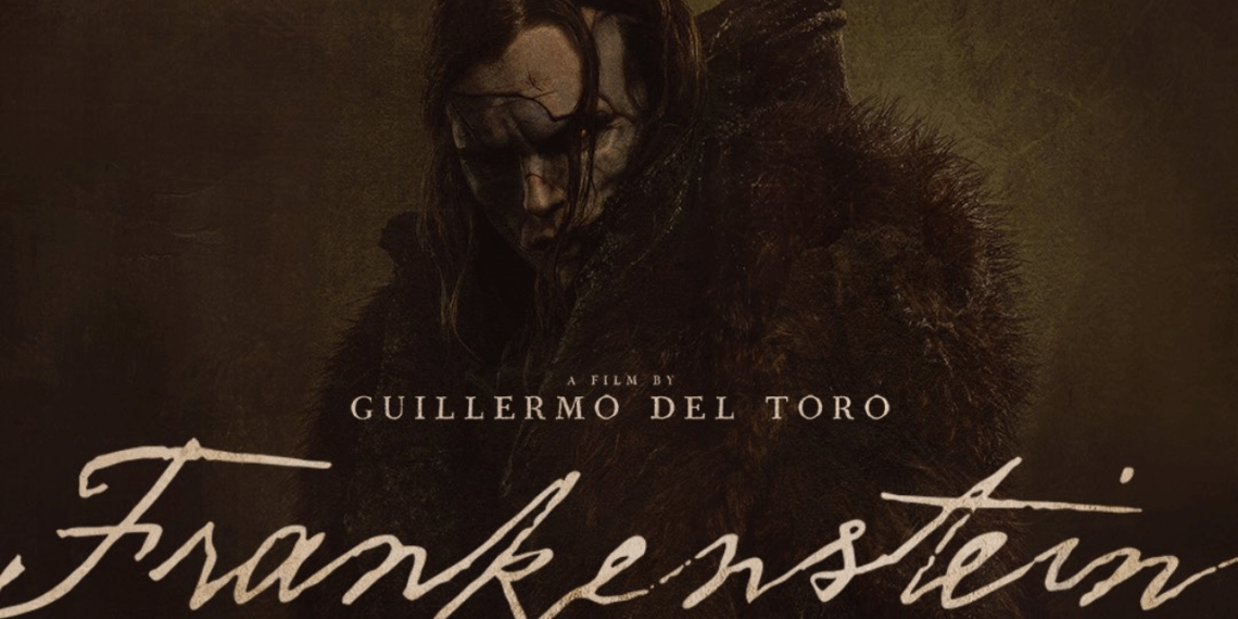 Frankenstein de Guillermo del Toro tendrá preestreno en cines mexicanos antes de llegar a Netflix