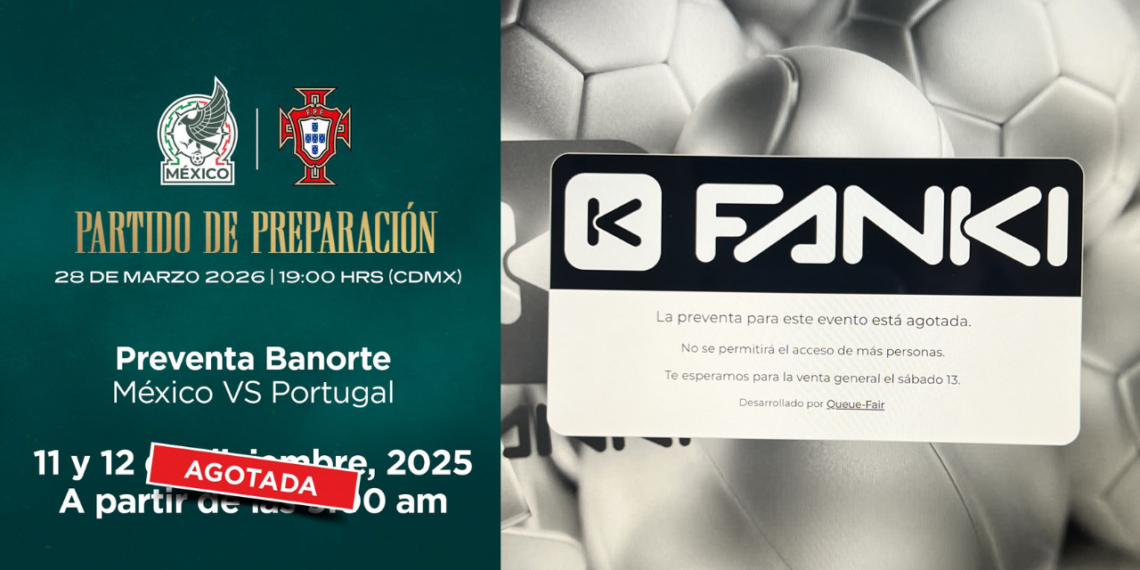 Fanki agota la preventa de México vs. Portugal entre fallas y quejas