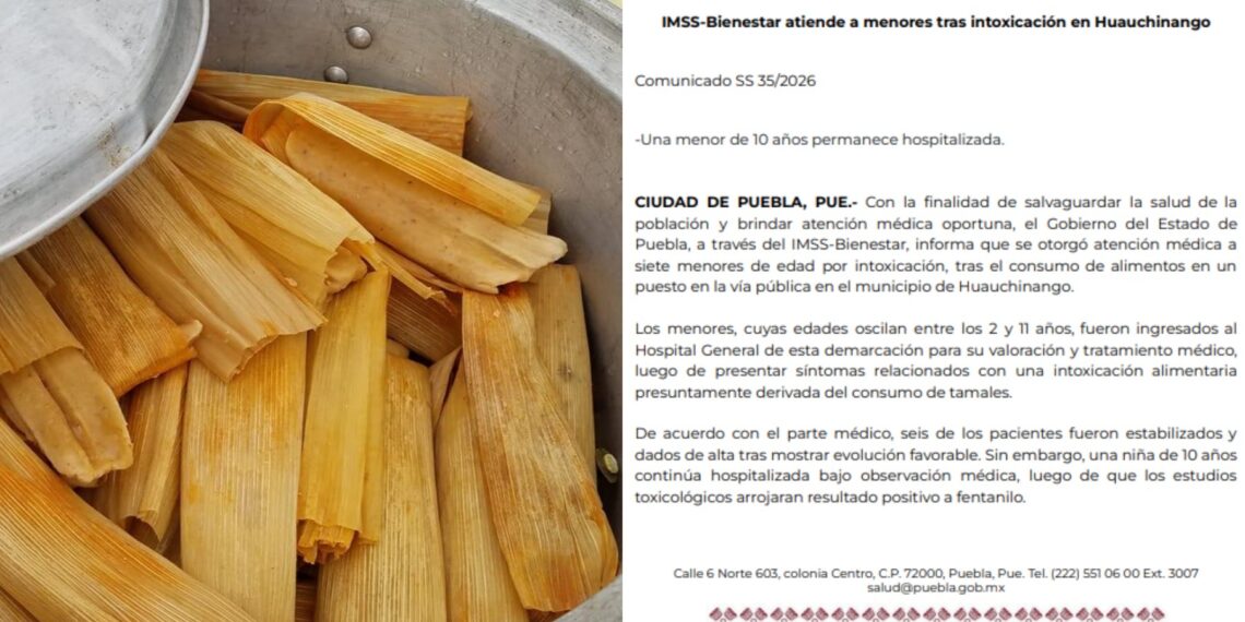 intoxicación Puebla fentanilo tamales