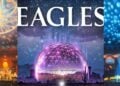 The Eagles sorprende con su espectacular residencia en The Sphere