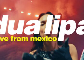 Dua Lipa inmortaliza su paso por México: anuncia película del tour Live From Mexico