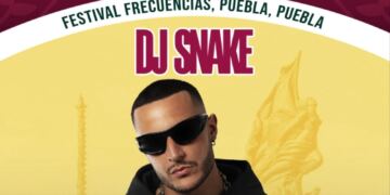 DJ Snake gratis en Puebla con festival de música electrónica “Frecuencias”