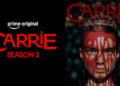Carrie’ tendrá temporada 2 en Prime Video: la historia de terror continuará